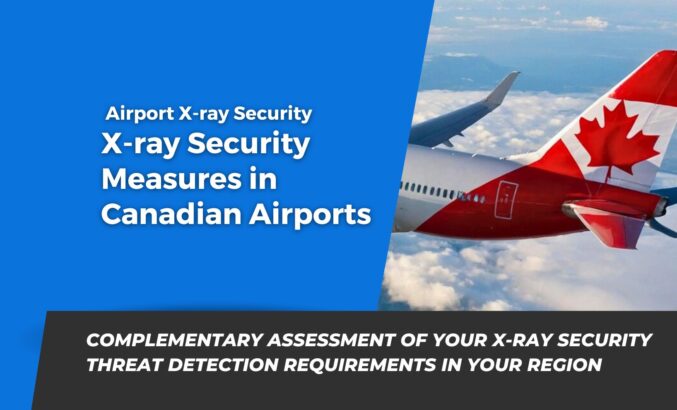 X-ray Security Measures in Canadian Airports