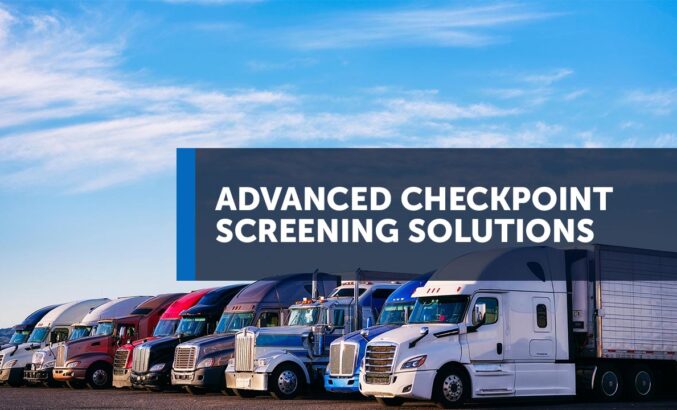 Advanced Checkpoint Screening Solutions